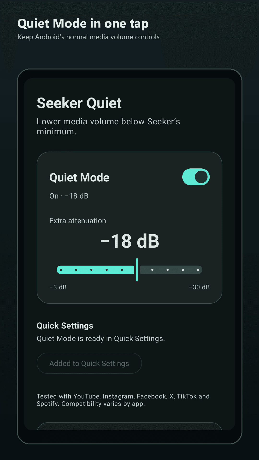 Quiet Mode attenuation control